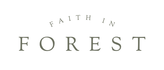 Faith in Forest